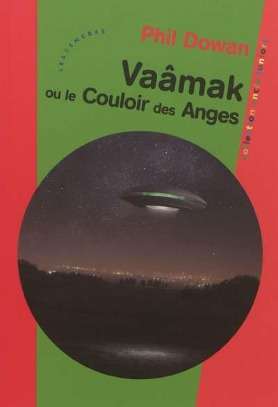 Vaâmak ou Le couloir des anges