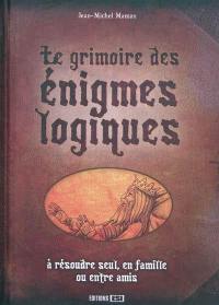 Le grimoire des énigmes logiques