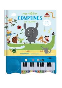 Mes célèbres comptines au piano : 15 comptines à jouer au piano