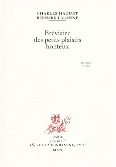 Bréviaire des petits plaisirs honteux