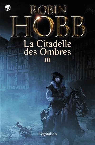 La citadelle des ombres. Vol. 3