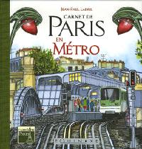 Carnets de Paris en métro