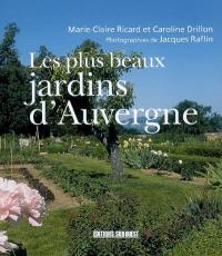 Les plus beaux jardins d'Auvergne