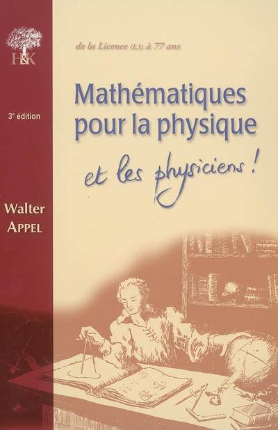 Mathématiques pour la physique et les physiciens