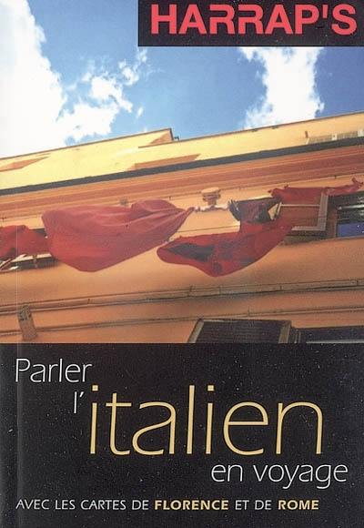 Parler l'italien en voyage