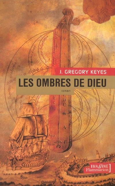 L'âge de la déraison. Vol. 4. Les ombres de Dieu