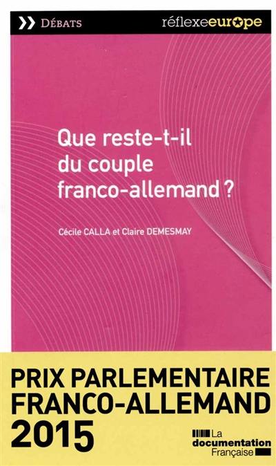 Que reste-t-il du couple franco-allemand ?