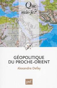 Géopolitique du Proche-Orient