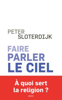 Faire parler le ciel : de la théopoésie