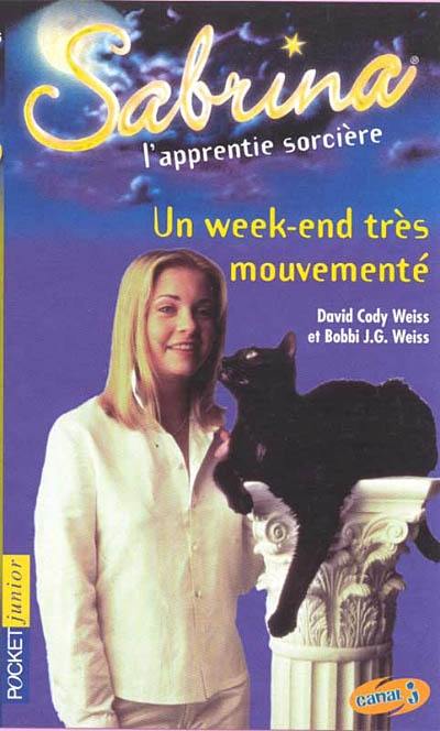 Sabrina, l'apprentie sorcière. Vol. 6. Un week-end très mouvementé