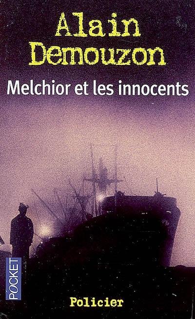 Melchior et les innocents