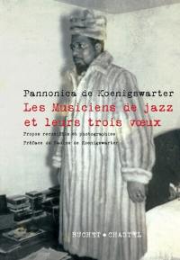 Les musiciens de jazz et leurs trois voeux