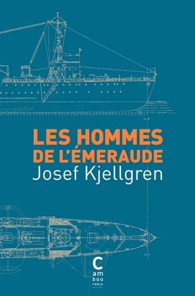 Les hommes de l'Emeraude. Vol. 1