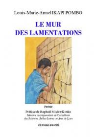 Le mur des lamentations