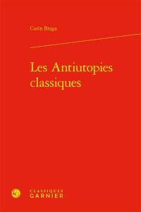 Les antiutopies classiques