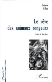 Le rêve des animaux rongeurs