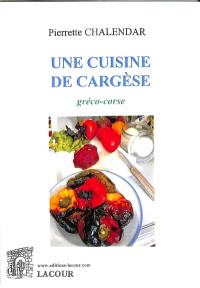 Une cuisine de Cargèse : gréco-corse