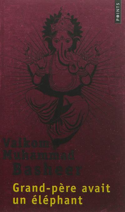 Grand-père avait un éléphant