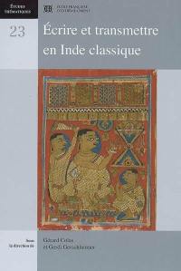 Ecrire et transmettre en Inde classique