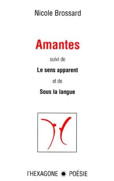 Amantes ; Le Sens apparent