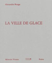 La ville de glace