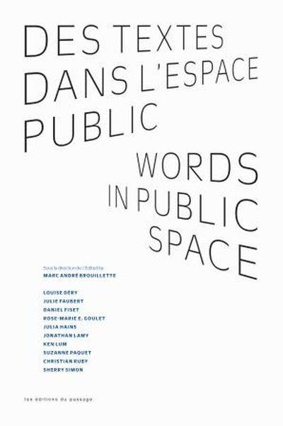 Des textes dans l'espace public