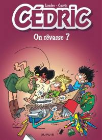 Cédric. Vol. 21. On rêvasse ?