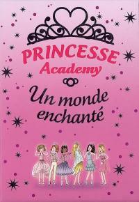 Princesse academy : un monde enchanté