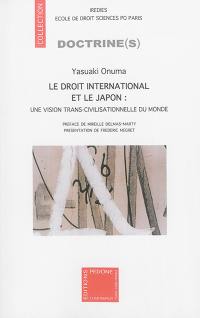 Le droit international et le Japon : une vision trans-civilisationnelle du monde