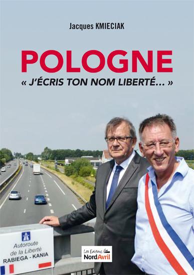 Pologne : j'écris ton nom liberté