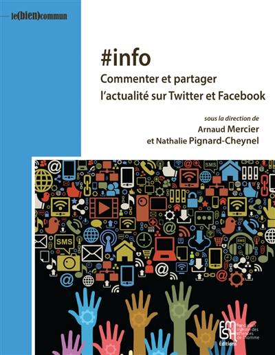 #info : commenter et partager l'actualité sur Twitter et Facebook