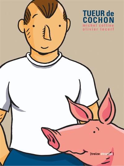 Tueur de cochon