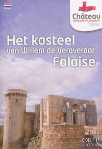 Het kasteel van Willem de Veroveraar, Falaise