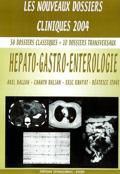 Hépato-gastro-entérologie