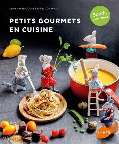 Petits gourmets en cuisine : souris marmitons