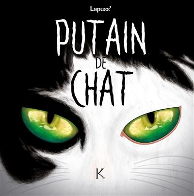 Putain de chat. Vol. 5