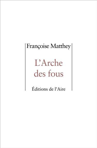 L'arche des fous