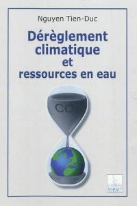 Dérèglement climatique et ressources en eau