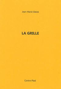 La grille