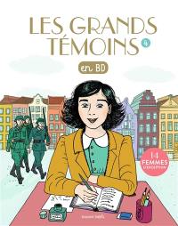 Les grands témoins en BD. Vol. 4