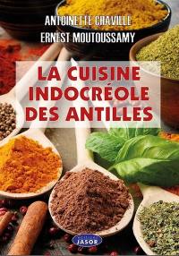 La cuisine indocréole des Antilles