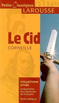 Le Cid : tragi-comédie