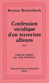 Confession véridique d'un terroriste albinos