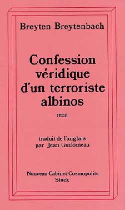 Confession véridique d'un terroriste albinos