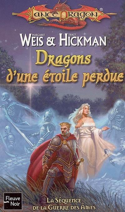 La séquence de la guerre des âmes. Vol. 2. Dragons d'une étoile perdue