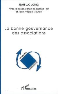 La bonne gouvernance des associations