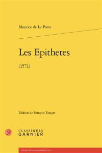 Les épithètes (1571)