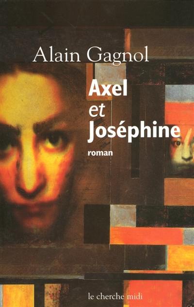 Axel et Joséphine