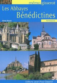 Les abbayes bénédictines