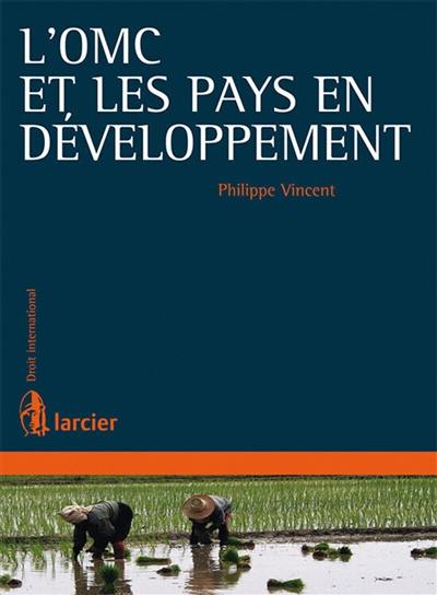 L'OMC et les pays en développement